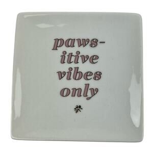 Fringe Studio "Paws-itive Vibes Only" Tray - NWT
